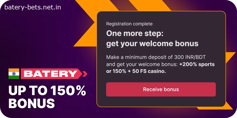 Welcome Bonus 150% for new players at Batery